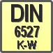 Piktogram - Typ DIN: DIN 6527 K-W
